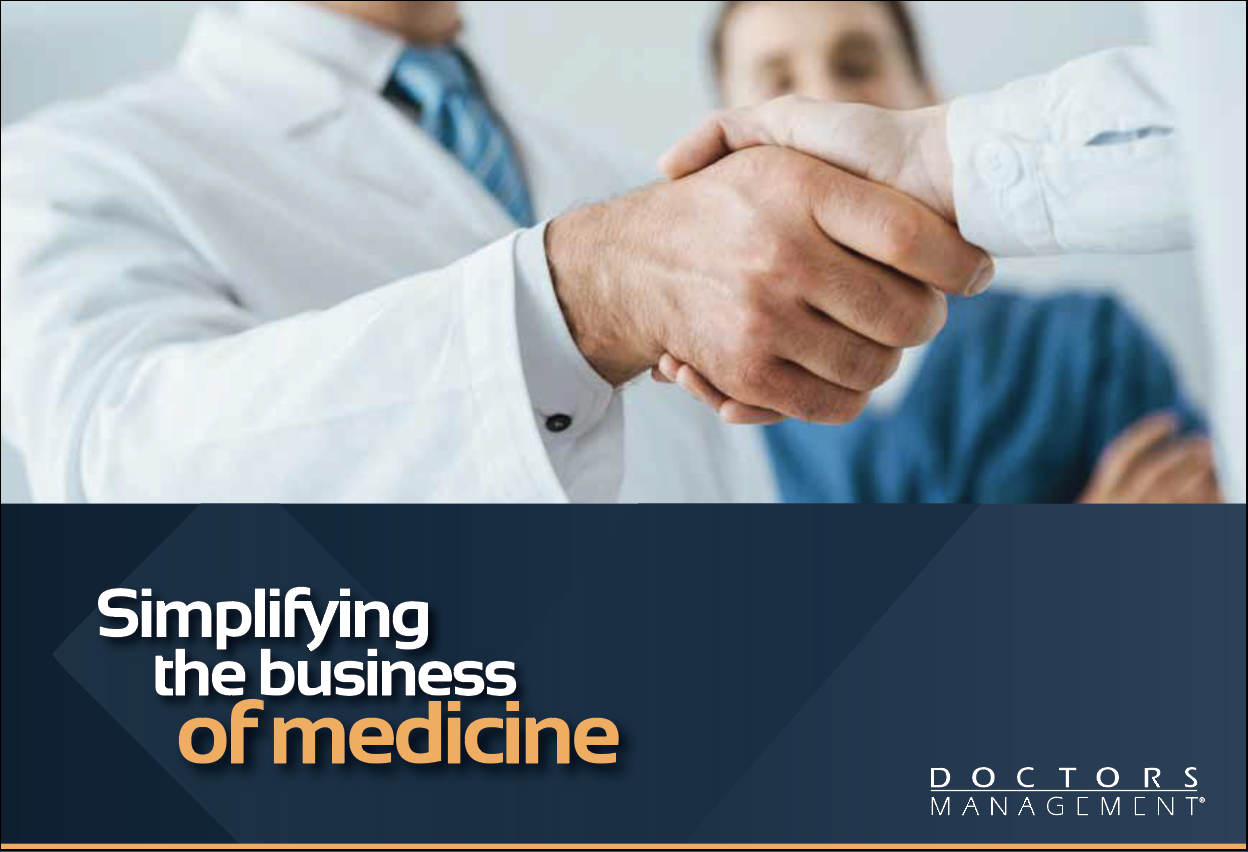 A doctor shaking hands with someone with "Simplifying the business of medicine" and the DoctorsManagement logo underneath.