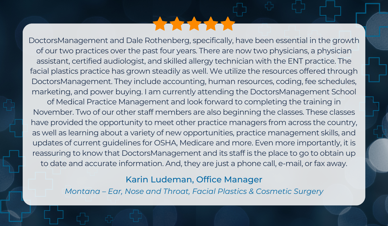 Practice Management | Ear, Nose and Throat, Facial Plastics & Cosmetic Surgery, Montana