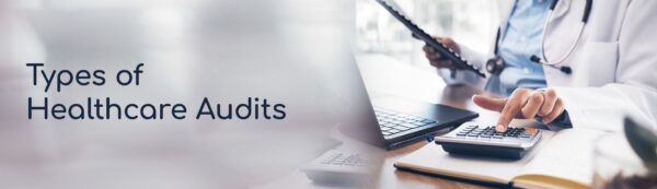 Types of Healthcare Audits Banner